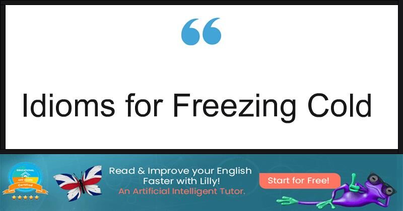 Freeze up - Idioms by The Free Dictionary