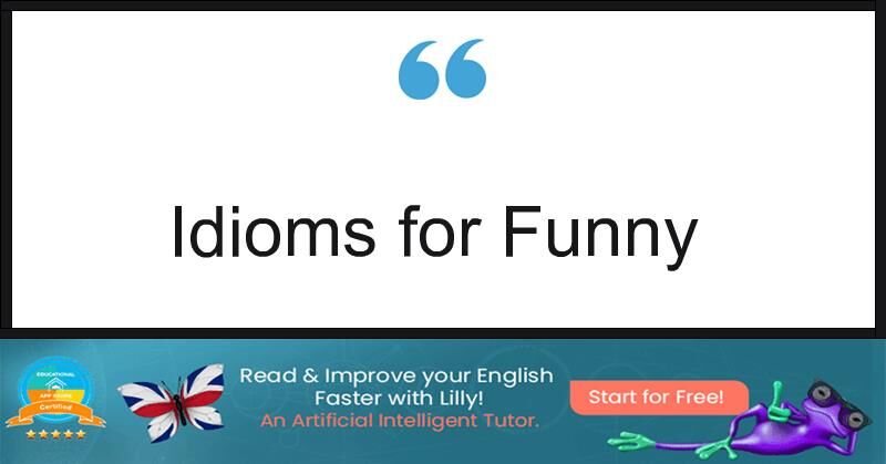 FunnyDef.com - Visit www.funnydef.com for more words, idioms